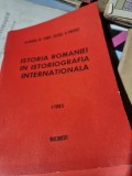 Istoria Romaniei in istoriografia internationala , nr.1/1983