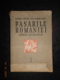 ROBERT RITTER VON DOMBROWSKY - PASARILE ROMANIEI ORNIS ROMANIAE volumul 1 (1946)