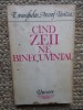 Evanghelos Averof-Tositza - Cand zeii ne binecuvantau (Editia: 1981)