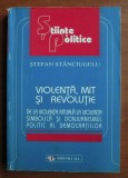 Stefan Stanciugelu - Violenta, mit si revolutie