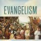 Evangelism: Learning from the Past