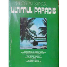 Ultimul Paradis - Miloslav Stingel ,526130