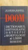 DOOM. Dictionarul ortografic, ortoepic si moroflogic al limbii romane