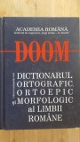 DOOM. Dictionarul ortografic, ortoepic si moroflogic al limbii romane