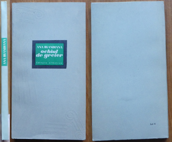 Ana Blandiana, Ochiul de greier, 1981, editia 1, autograf catre Romulus Vulpescu