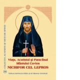 Viata, Acatistul si Paraclisul Sfantului Cuvios Nichifor cel Lepros - Aprobarea Sfantului Sinod