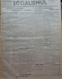 Cumpara ieftin Ziarul Socialismul , Organul Partidului Socialist , nr. 34 / 1920