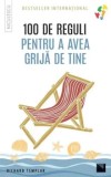 Cumpara ieftin 100 de reguli pentru a avea grija de tine/Richard Templar, Niculescu