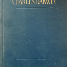 CHARLES DARWIN VARIATIA ANIMALELOR SI PLANTELOR SUB INFLUENTA DOMESTICIRII, 1963