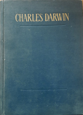 CHARLES DARWIN VARIATIA ANIMALELOR SI PLANTELOR SUB INFLUENTA DOMESTICIRII, 1963 foto
