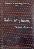 Electrocardiograma Georgeta Scripcaru - Carte Medicina 1978, 311 pagini - Institutul de Medicina si Farmacie
