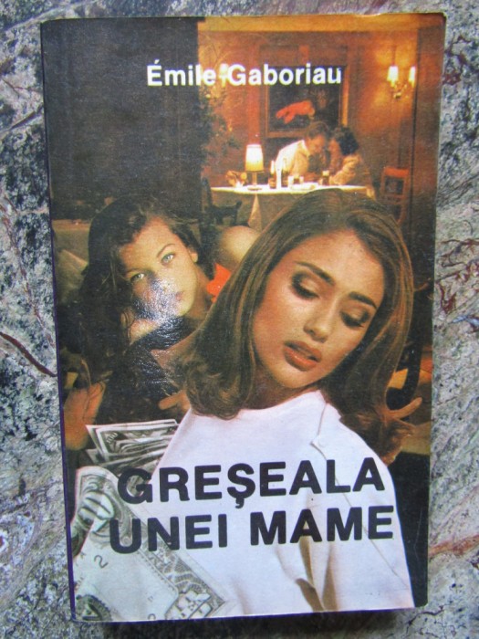 GRESEALA UNEI MAME-EMILE GABORIAU