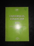 CONTROLUL FINANCIAR XVIII. LEGISLATIE DE LA 1 IUNIE 1999 LA 31 IULIE 1999