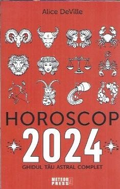 Horoscop 2024 - Alice DeVille foto