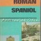 Ghid De Conversatie Roman-Spaniol - Dan Munteanu