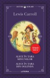 Cumpara ieftin Alice in Tara Minunilor. Alice in Tara din Oglinda, Litera