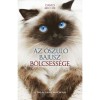 Az ősz&uuml;lő bajusz b&ouml;lcsess&eacute;ge - A Dalai L&aacute;ma macsk&aacute;ja - David Michie