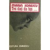 Marin Sorescu - Trei dinți din față (editia 1977)