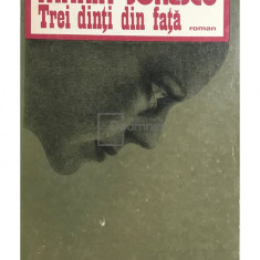 Marin Sorescu - Trei dinți din față (editia 1977)