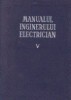 Manualul inginerului electrician, Volumul al V-lea - Utilizari generale