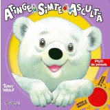 Puii de animale (Atinge, simte, asculta - Tony Wolf). Editia a 2-a