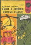 Cumpara ieftin Marele C-Carbonul, materiale plastice - Victor Laiber