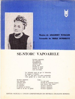 AS - PARTITURA - SE-NTORC VAPOARELE, MUZICA: ADALBERT WINKLER, VERSURI: MIHAI DUMBRAVA, partitura completa foto