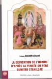 Joachim Giosanu - La deification de l'homme d'apres la pensee du pere Dumitru