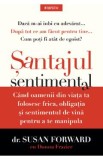 Santajul sentimental - Susan Forward