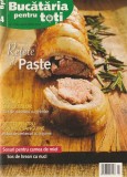 BUCATARIA PENTRU TOTI - RETETE DE PASTE