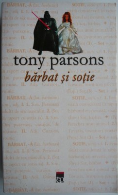 Barbat si sotie &amp;ndash; Tony Parsons foto