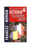 Dicţionar de economie şi drept francez-rom&acirc;n - Paperback brosat - Corneliu Năstase, Silvia Ghinculov, Gabriela V&acirc;rtosu - Niculescu