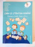 DD- LIMBA SI LITERATURA ROMANA EVALUARE FINALA CLASA A IV-A - Dumitru, Badescu, Clasa 5, Limba Romana