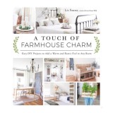 A touch of farmhouse charm: easy DIY projects to add a warm and rustic feel to any room