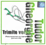 CD audio Tudor Gheorghe &lrm;&ndash; Trimite Vorba (Petrecerea Cu Taraf Partea a II-a), Folk