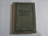 PEDOLOGIE GENERALA SI FORESTIERA elemente pentru cunoasterea si cercetarea solului pe teren - Const. D. CHIRITA