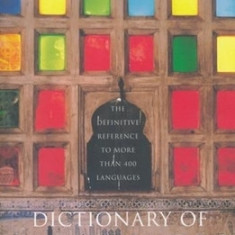 Dictionary of Languages: The Definitive Reference to More Than 400 Languages