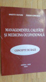 Managementul calitatii si medicina ocupationala- Brigitte Scutaru, Eugenia Danulescu