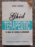 Ghid Terapeutic In Bolile De Nutritie Si Metabolism - V.t. Mogos ,553961, Didactica Si Pedagogica