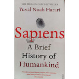 Sapiens, a brief history of humankind - 2011 - Yuval Noah Harari ($R58)