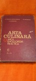 carte anticariat - Arta culinara. O mica enciclopedie practica - an 1982