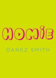 Homie | Danez Smith, Vintage Publishing