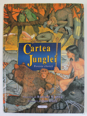 CARTEA JUNGLEI , povestire de RUDYARD KIPLING , repovestita de G.C. BARRET , ilustratii de DON DAILY , MICI DEFECTE LA COTOR foto