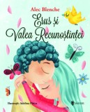 Erus si Valea Recunostintei - Alec Blenche - Univers