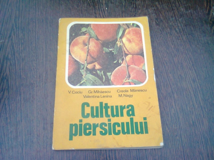 CULTURA PIERSICULUI - V. COCIU