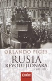 AS - ORLANDO FIGES - RUSIA REVOLUȚIONARĂ, 1891-1991