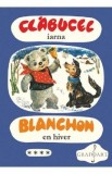 Clabucel iarna. Blanchon en hiver Vol.4 - Maria Zetea