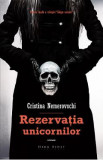 Rezervatia unicornilor. Seria Sange satanic Vol.3 - Cristina Nemerovschi