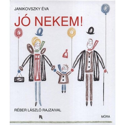 J&amp;oacute; nekem! - Janikovszky &amp;Eacute;va foto