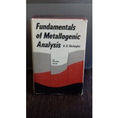 FUNDAMENTALS OF METALLOGENIC ANALYSIS - A.D. SHCHEGLOV (FUNDAMENTELE ANALIZEI METALOGENICE)